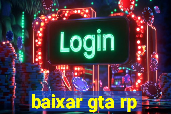 baixar gta rp